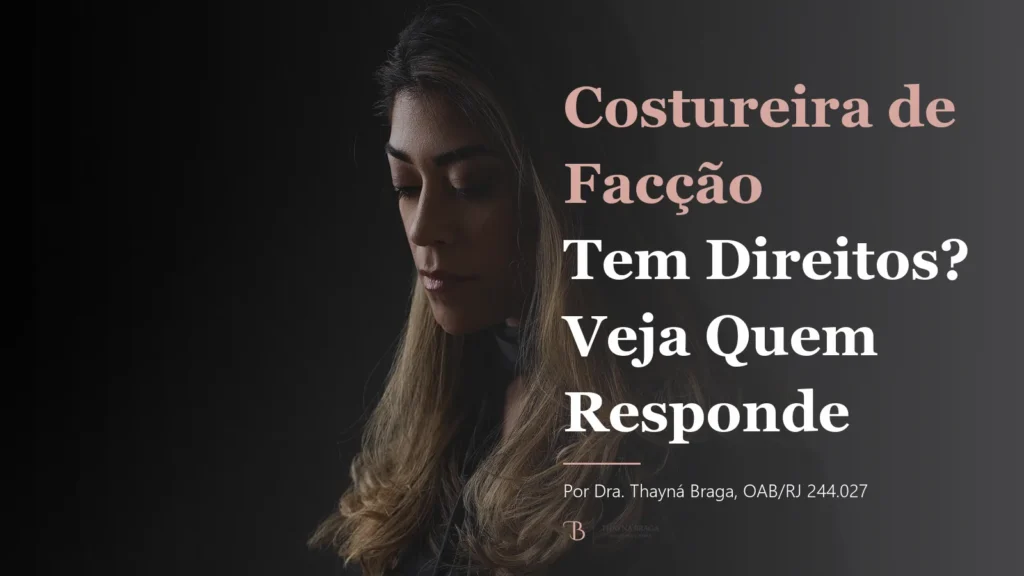 Costureira de Facção Tem Direitos? Veja Quem Responde